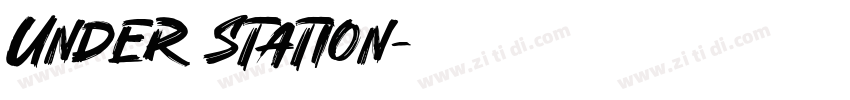 Under Station字体转换